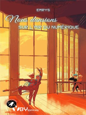 cover image of Nous dansions sur l'air du numérique